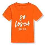 Kids Shirt Kids Christian Shirt So Loved Graphic Shirts for Kid So Loved TShirt Boys Girls Christian Fashion Slogan T-Shirts