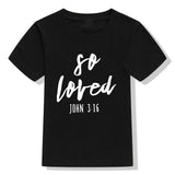 Kids Shirt Kids Christian Shirt So Loved Graphic Shirts for Kid So Loved TShirt Boys Girls Christian Fashion Slogan T-Shirts
