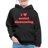 I Love Social Distancing - black