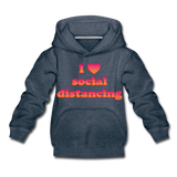 I Love Social Distancing - heather denim