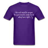 I don't argue - purple