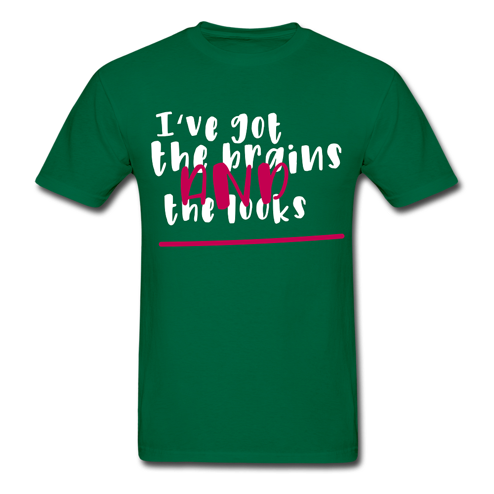 I've got the brains - bottlegreen