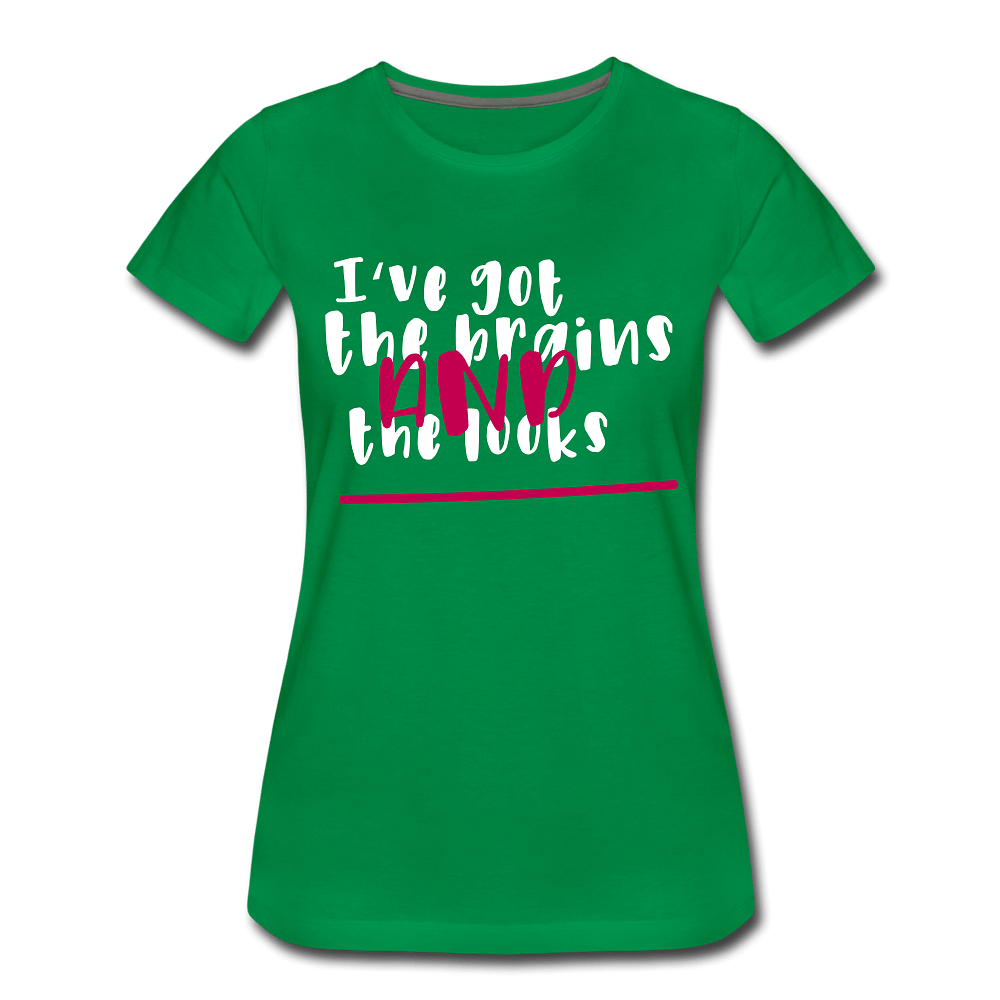 I've got the brains - kelly green
