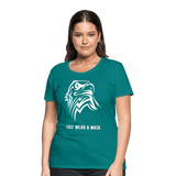 Just wear a mask - teal