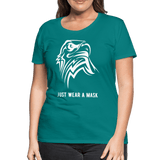 Just wear a mask - teal