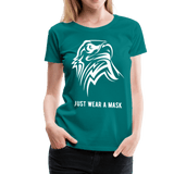 Just wear a mask - teal