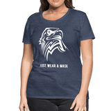 Just wear a mask - heather blue
