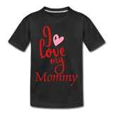 I love my Mommy - black