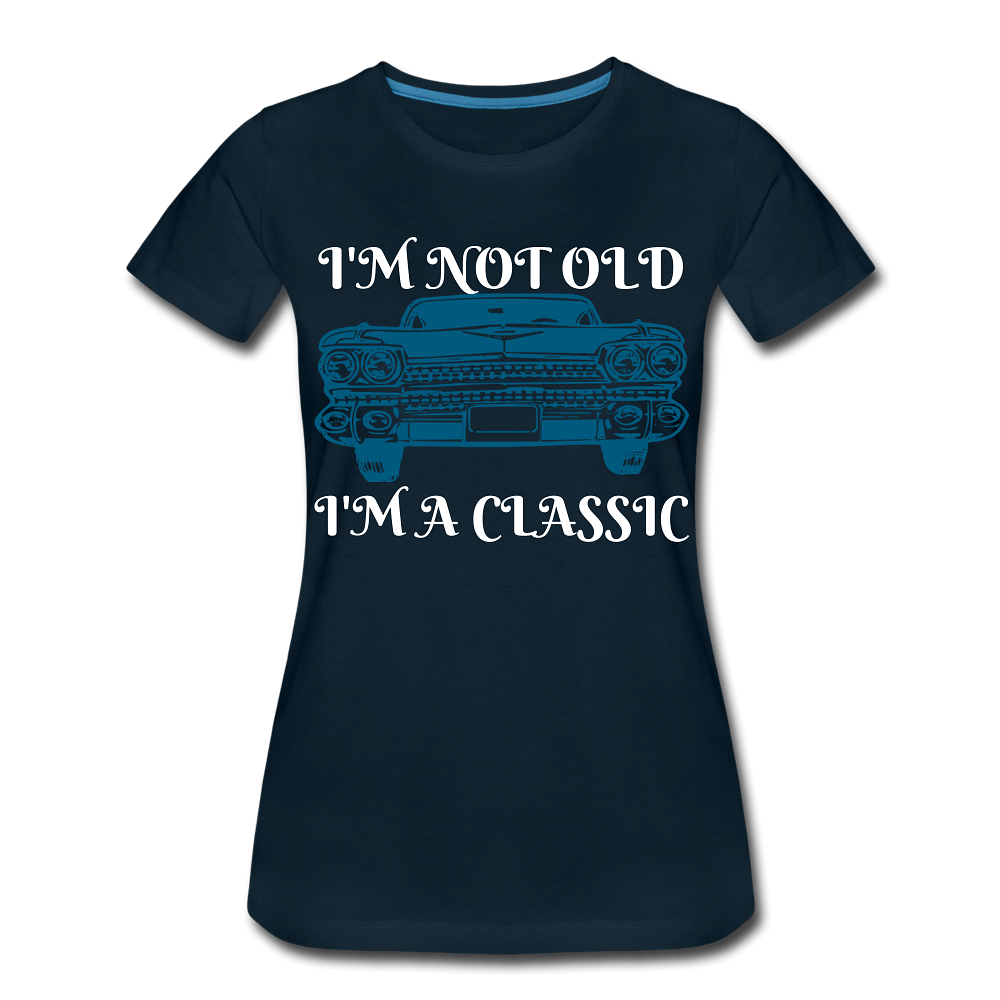 I'm not old I'm a classic - deep navy