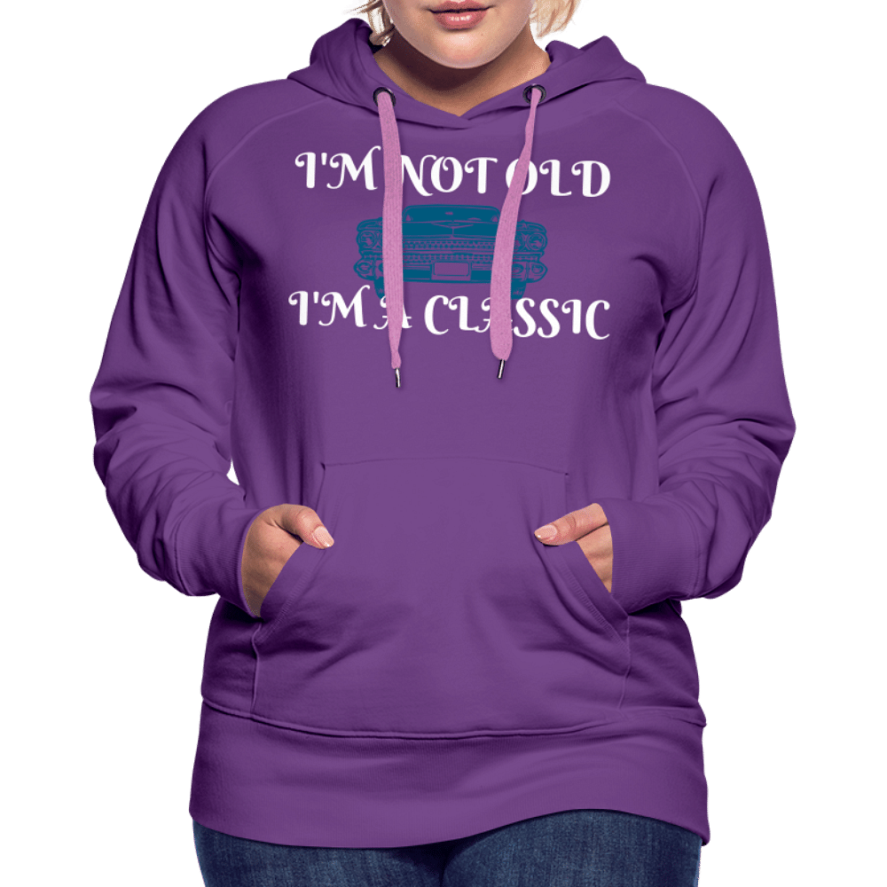 I'm not old I'm a classic - purple