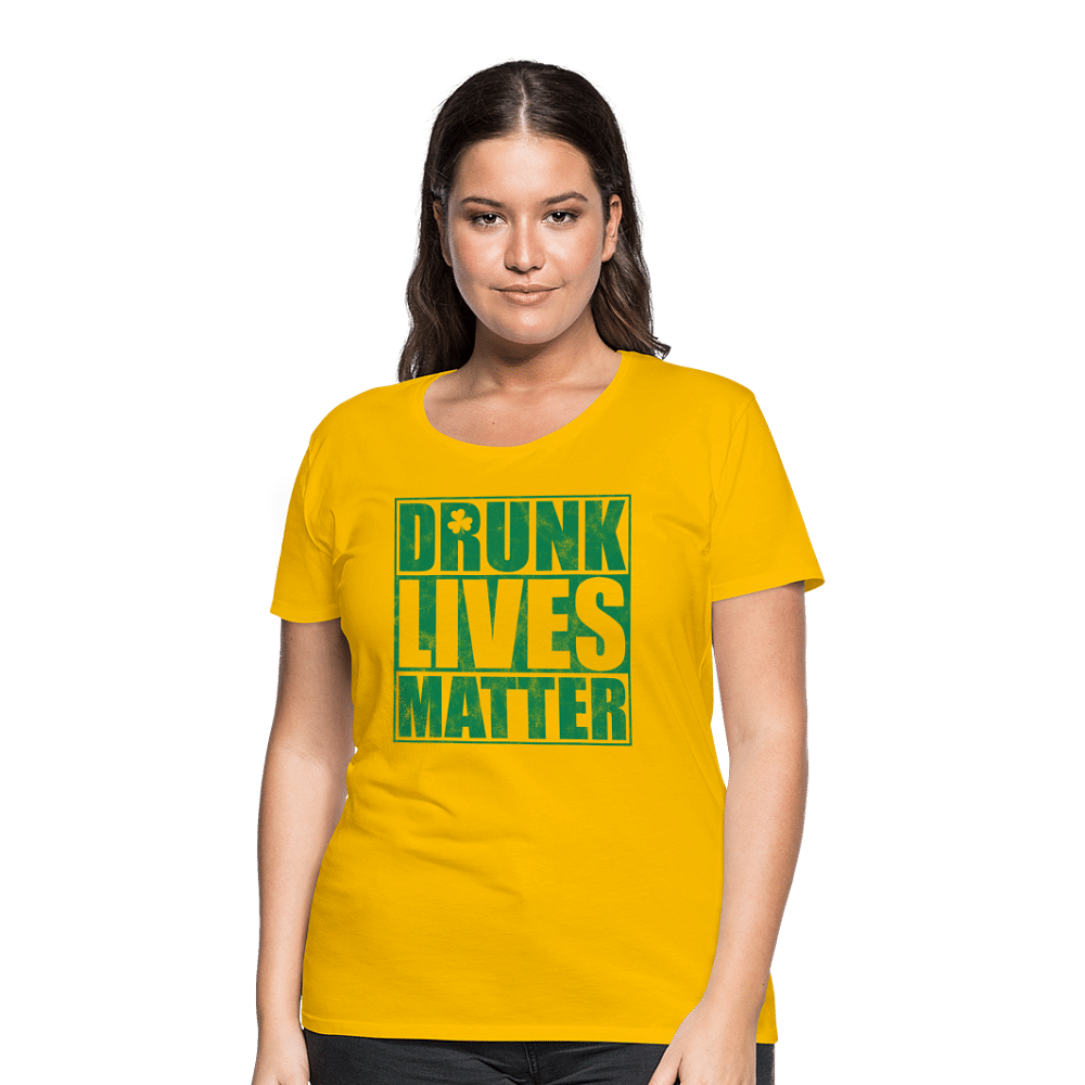 Drunk lives matter - sun yellow