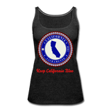 Keep California Blue - charcoal gray