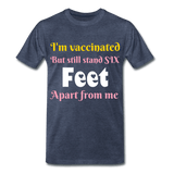 I'm vaccinated - heather blue