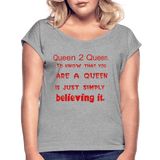 Queen 2 Queen - heather gray