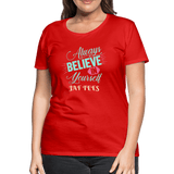 always believe in yourself - red