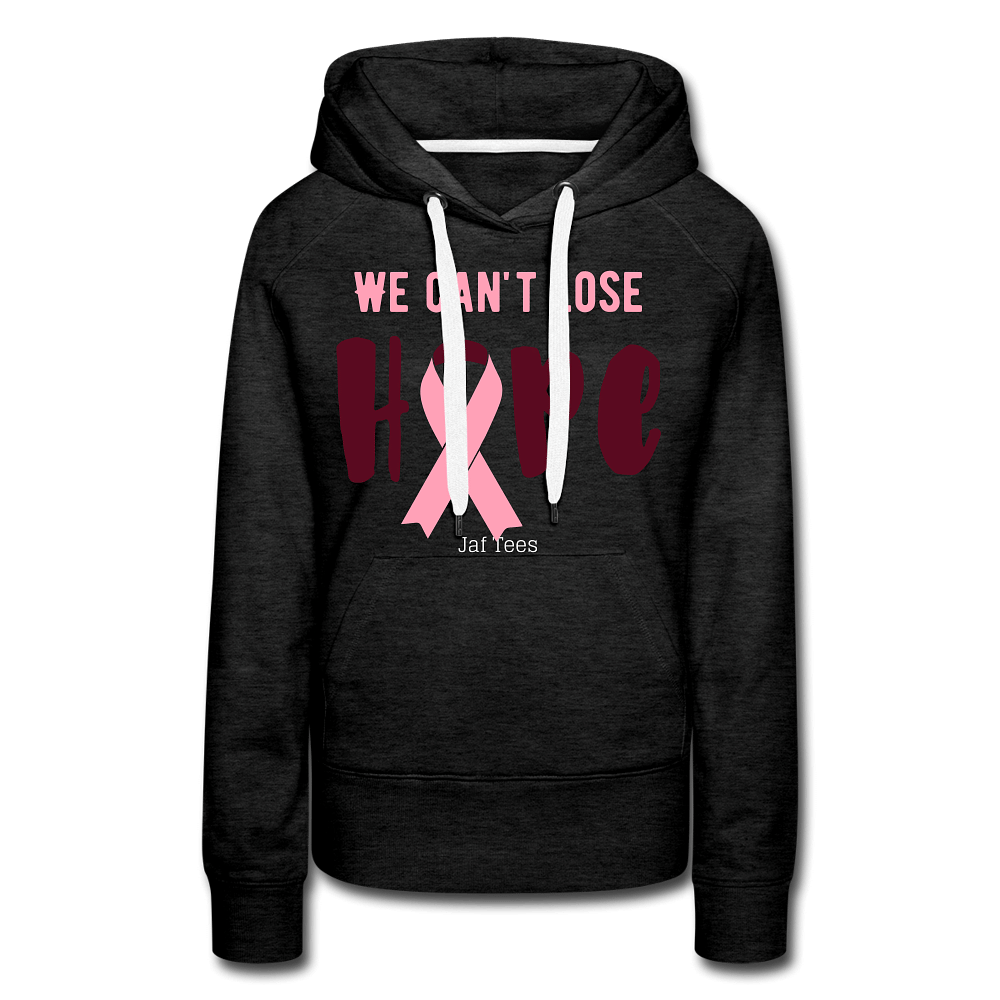 We can't lose hope - charcoal gray