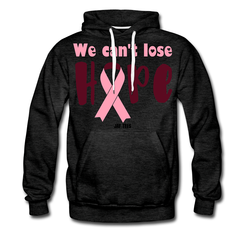 We can't lose hope - charcoal gray