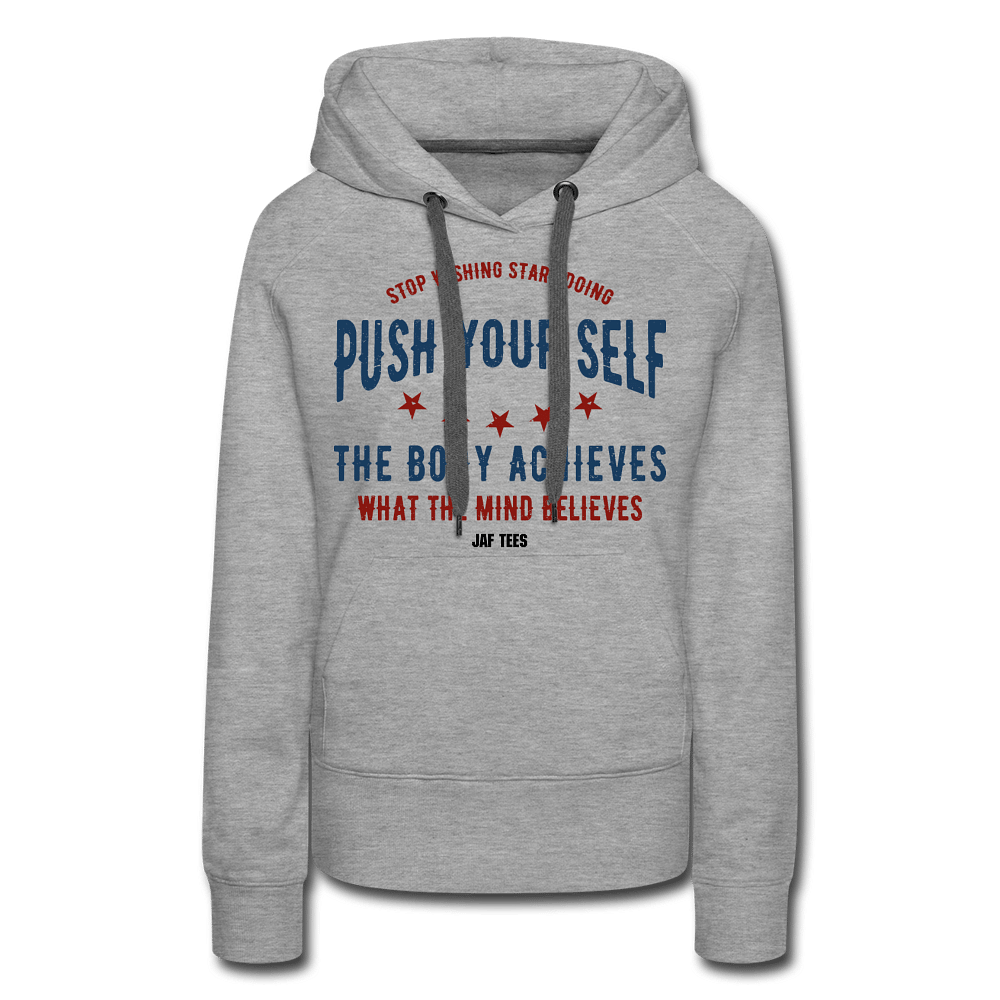 Push your self - heather gray