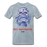 Get vaccinated - heather ice blue