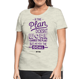 if the plan doesn't work - heather oatmeal