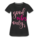 Good Vibes Only - black