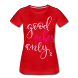 Good Vibes Only - red