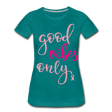 Good Vibes Only - teal