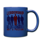 leadership is an action not not a position - royal blue