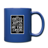 Don't judge A Book by The Cover - royal blue