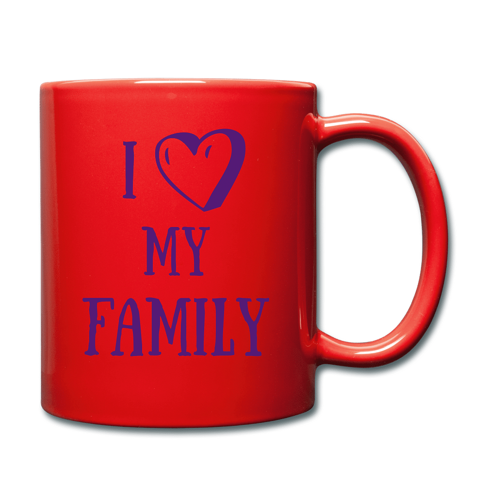I love my family - red