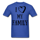 I love my family - royal blue