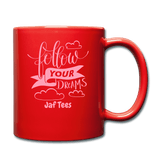 Follow Your Dreams - red