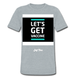 let's get vaccine - heather gray