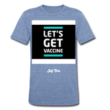 let's get vaccine - heather Blue