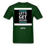 let's get vaccine - forest green