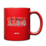 be kind always - red