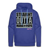 Straight Outta Mama+Papa - royalblue