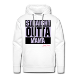 Straight Outta Mama - white