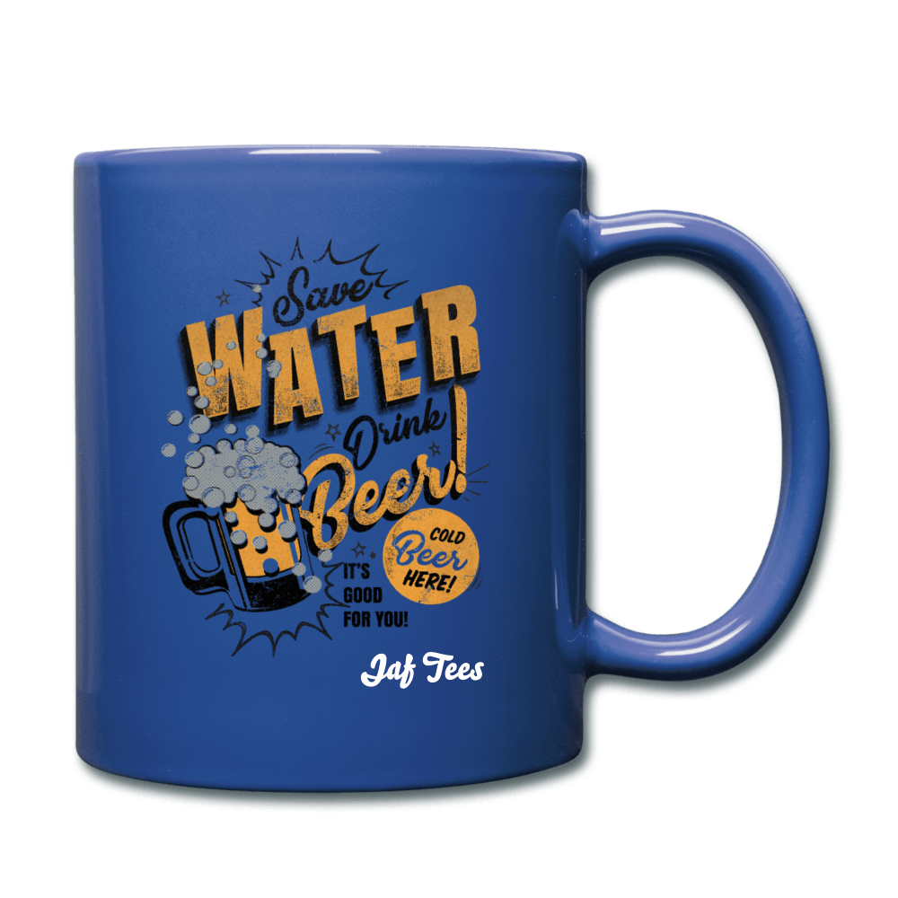 Save water drink beer - royal blue