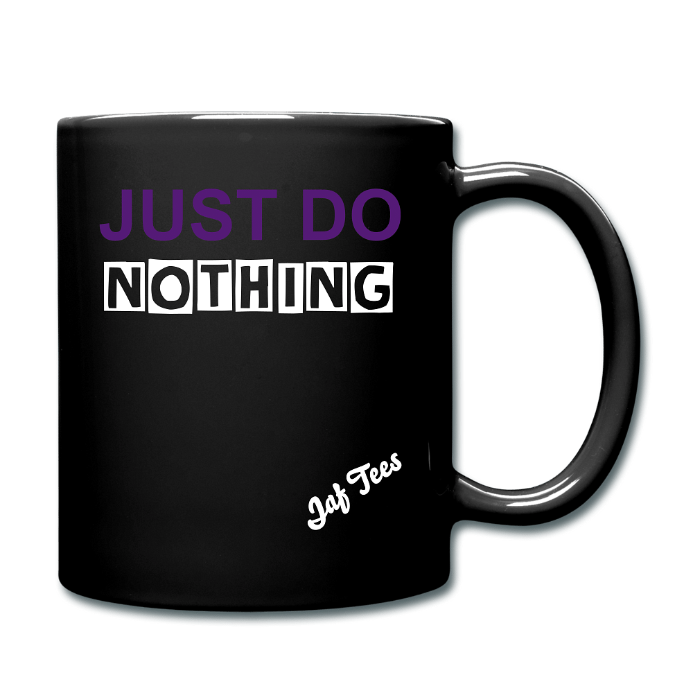 Just do nothing - black