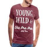 Young,Wild & Sha Pra Pra - heather burgundy