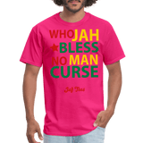 Who Jah Bless No Man Curse - fuchsia