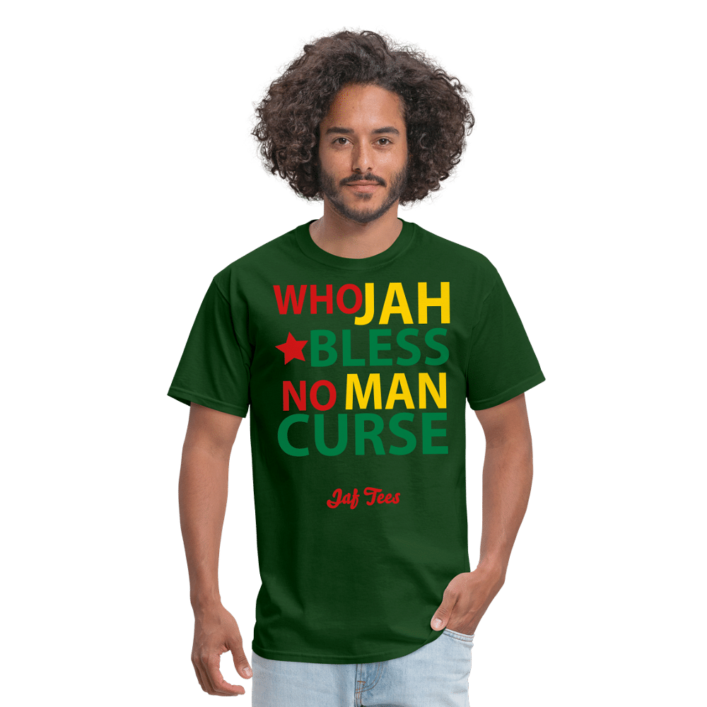 Who Jah Bless No Man Curse - forest green
