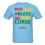 Who Jah Bless No Man Curse - aquatic blue