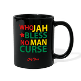 Who Jah Bless No Man Curse - black