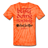 Busy Doing Nothing # Do it Better - spider orange