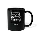 Busy Doing Nothing # Do it Better - black
