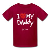 I Love My Daddy - dark red