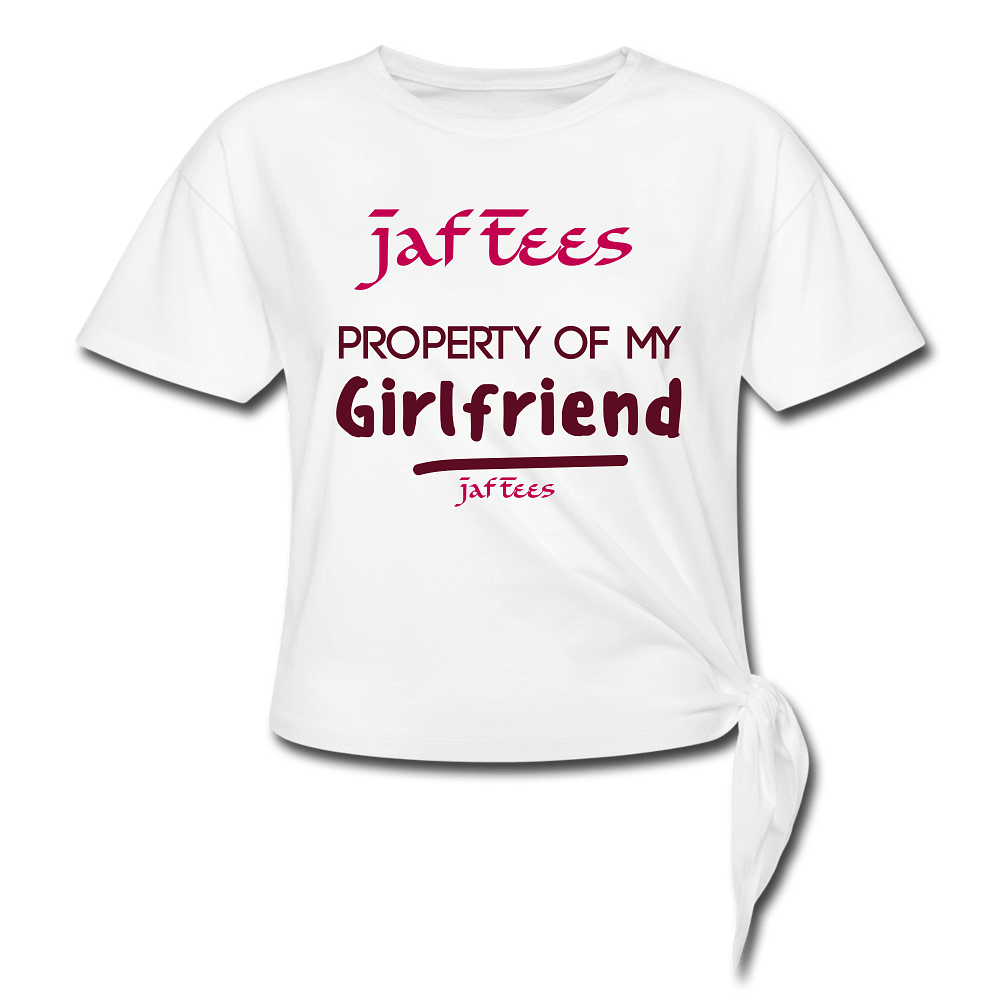 Jaf Tees property of my girlfriend - white