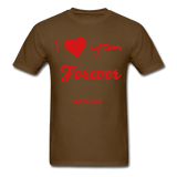 I Love You Forever - brown